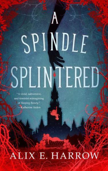 A Spindle Splintered - Diverse Reads