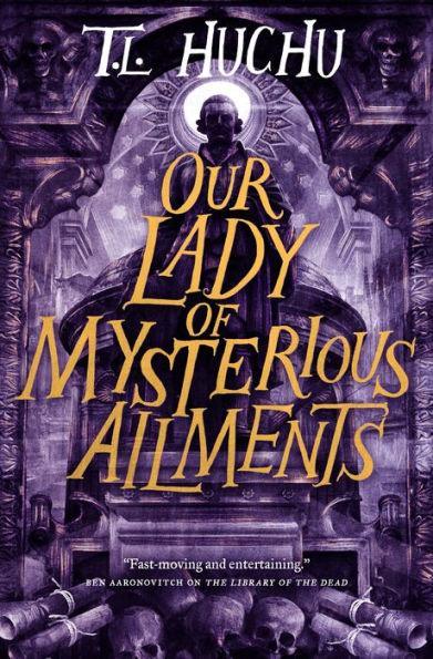 Our Lady of Mysterious Ailments - Hardcover | Diverse Reads
