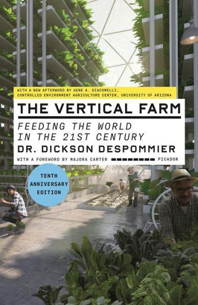 The Vertical Farm (Tenth Anniversary Edition): Feeding the World in the 21st Century - Paperback | Diverse Reads