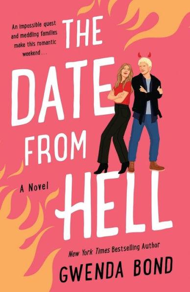 The Date from Hell: A Novel - Paperback | Diverse Reads