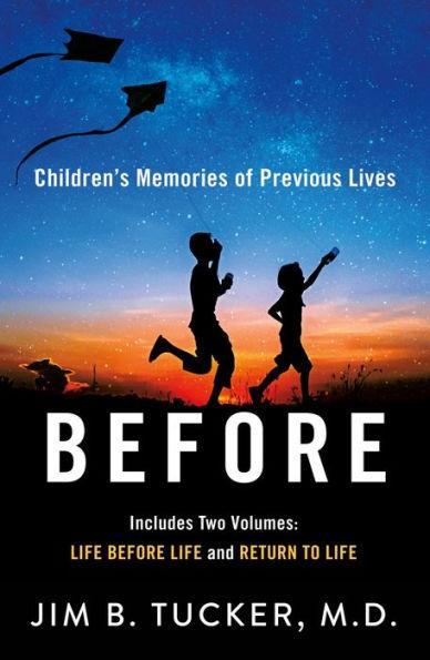 Before: Children's Memories of Previous Lives - Paperback | Diverse Reads
