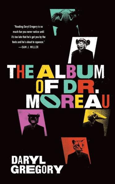 The Album of Dr. Moreau - Paperback | Diverse Reads