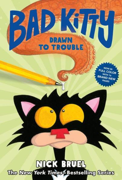 Bad Kitty Drawn to Trouble (full-color edition) - Hardcover | Diverse Reads