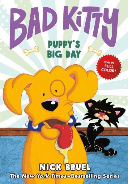 Bad Kitty: Puppy's Big Day (full-color edition) - Hardcover | Diverse Reads