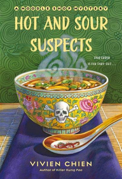 Hot and Sour Suspects (Noodle Shop Mystery #8) - Diverse Reads