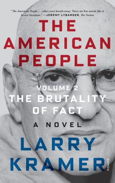 The American People, Volume 2: The Brutality of Fact