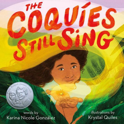 The Coquíes Still Sing: A Story of Home, Hope, and Rebuilding - Diverse Reads