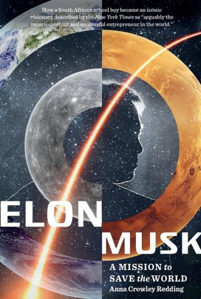 Elon Musk: A Mission to Save the World - Paperback | Diverse Reads