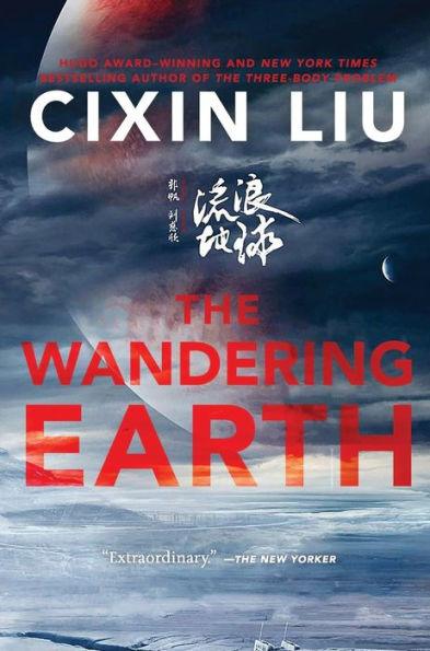 The Wandering Earth - Paperback | Diverse Reads
