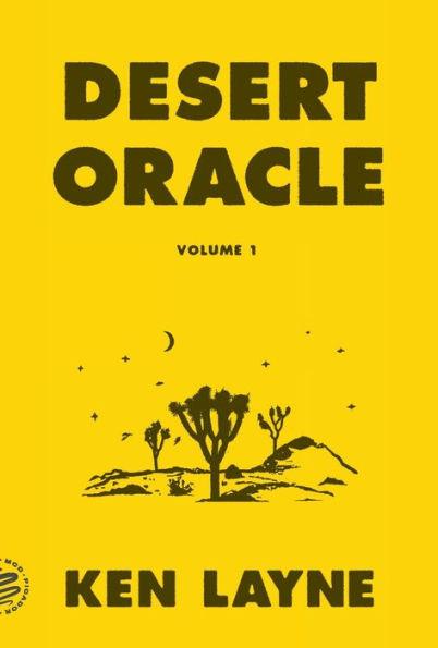 Desert Oracle: Volume 1: Strange True Tales from the American Southwest - Paperback | Diverse Reads