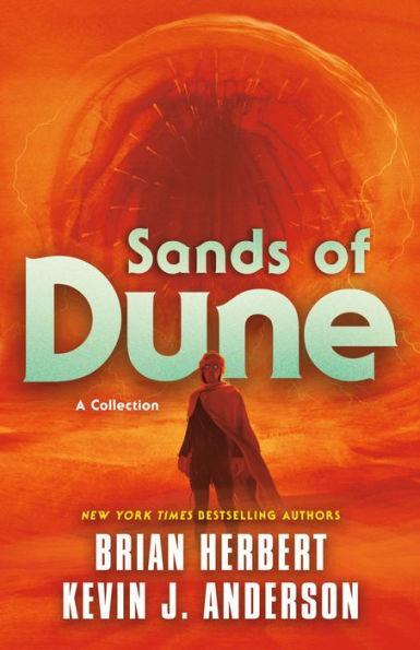 Sands of Dune: Novellas from the Worlds of Dune - Paperback | Diverse Reads
