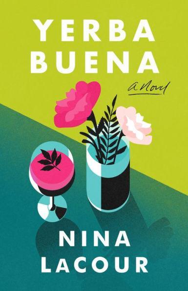Yerba Buena: A Novel - Diverse Reads