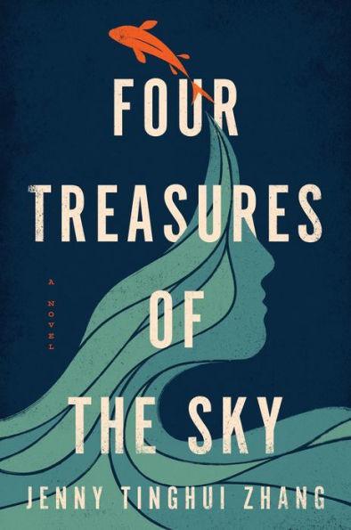 Four Treasures of the Sky: A Novel - Diverse Reads