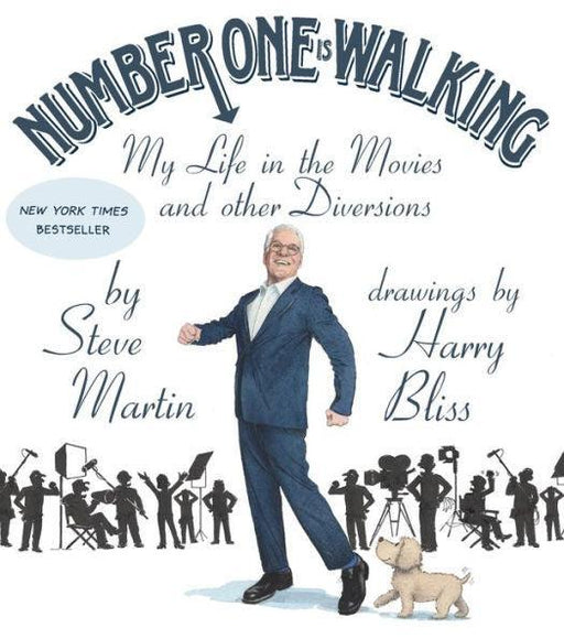 Number One Is Walking: My Life in the Movies and Other Diversions - Hardcover | Diverse Reads