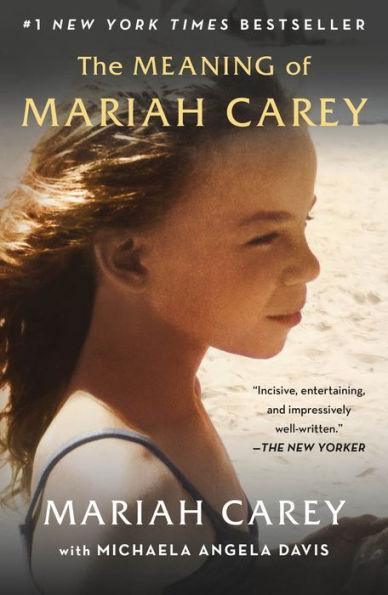 The Meaning of Mariah Carey - Paperback | Diverse Reads