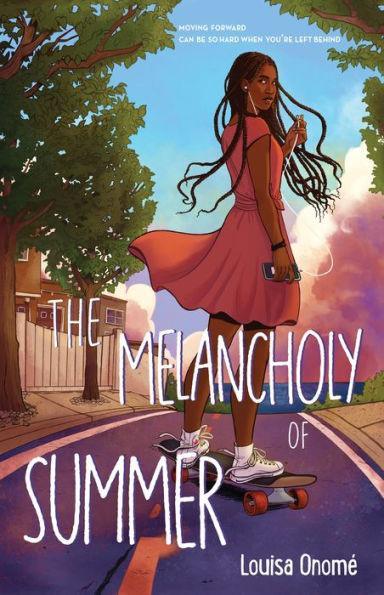The Melancholy of Summer - Hardcover | Diverse Reads