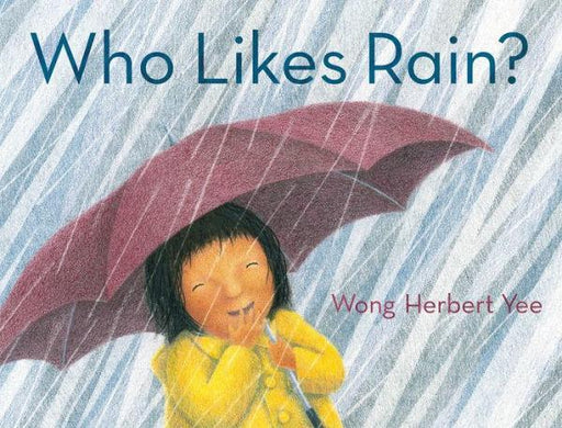 Who Likes Rain? - Diverse Reads