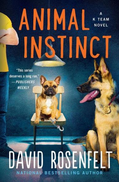 Animal Instinct (K Team Series #2) - Paperback | Diverse Reads