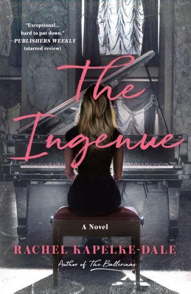 The Ingenue: A Novel - Paperback | Diverse Reads
