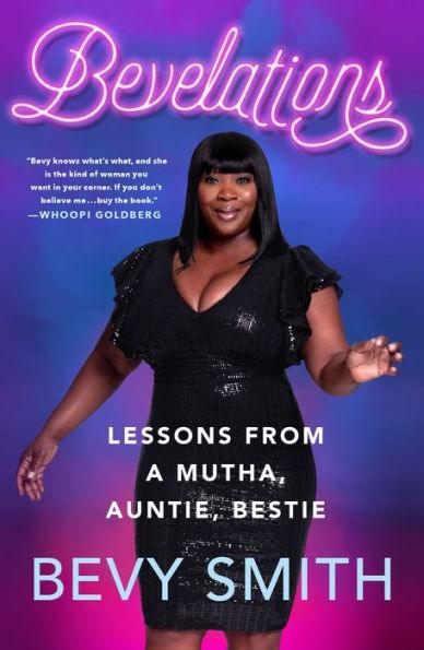Bevelations: Lessons from a Mutha, Auntie, Bestie - Paperback | Diverse Reads