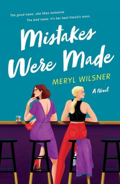 Mistakes Were Made: A Novel - Diverse Reads