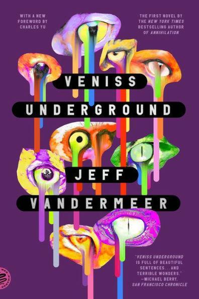 Veniss Underground: A Novel - Paperback | Diverse Reads
