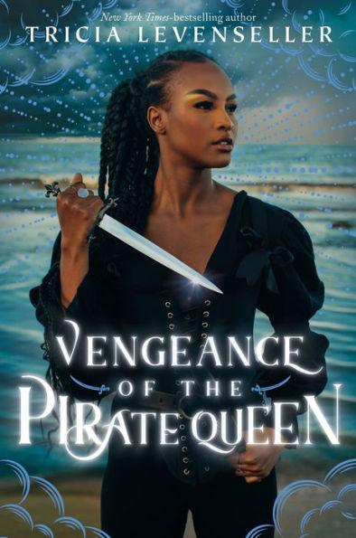Vengeance of the Pirate Queen - Hardcover | Diverse Reads