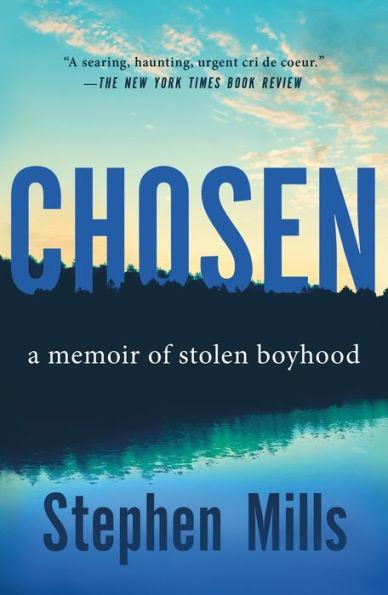 Chosen: A Memoir of Stolen Boyhood - Paperback | Diverse Reads