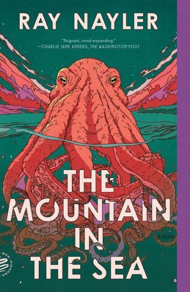 The Mountain in the Sea: A Novel - Paperback | Diverse Reads