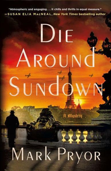 Die Around Sundown: A Henri Lefort Mystery - Paperback | Diverse Reads