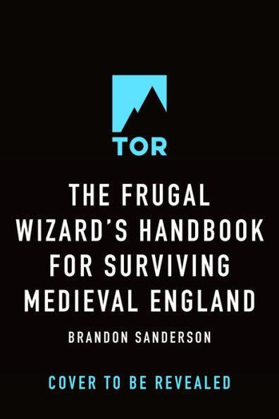 The Frugal Wizard's Handbook for Surviving Medieval England - Hardcover | Diverse Reads