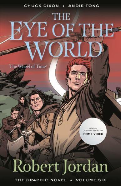 The Eye of the World: The Graphic Novel, Volume Six - Paperback | Diverse Reads