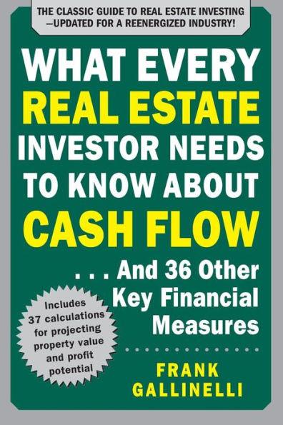 What Every Real Estate Investor Needs to Know About Cash Flow... And 36 Other Key Financial Measures, Updated Edition / Edition 3 - Paperback | Diverse Reads