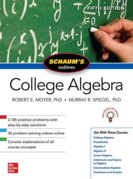 Schaum's Outline of College Algebra, Fifth Edition - Paperback | Diverse Reads