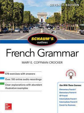 Schaum's Outline of French Grammar, Seventh Edition - Paperback | Diverse Reads