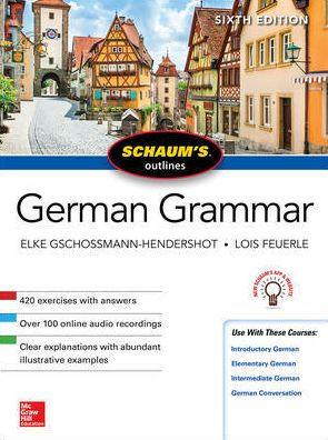 Schaum's Outline of German Grammar, Sixth Edition - Paperback | Diverse Reads