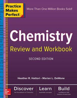 Practice Makes Perfect Chemistry Review and Workbook, Second Edition - Paperback | Diverse Reads