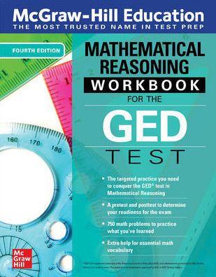 McGraw-Hill Education Mathematical Reasoning Workbook for the GED Test, Fourth Edition - Paperback | Diverse Reads