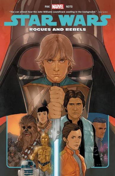 Star Wars Vol. 13: Rogues and Rebels - Paperback | Diverse Reads