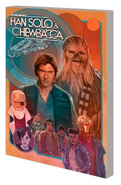STAR WARS: HAN SOLO & CHEWBACCA VOL. 2 - THE CRYSTAL RUN PART TWO - Paperback | Diverse Reads