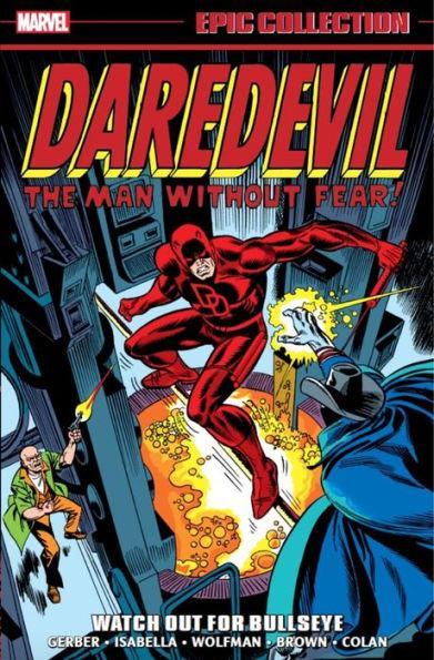 Daredevil Epic Collection: Watch Out For Bullseye - Paperback | Diverse Reads