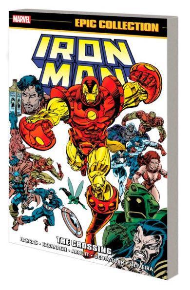 IRON MAN EPIC COLLECTION: THE CROSSING - Paperback | Diverse Reads