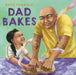 Dad Bakes - Diverse Reads