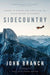 Sidecountry: Tales of Death and Life from the Back Roads of Sports - Paperback | Diverse Reads