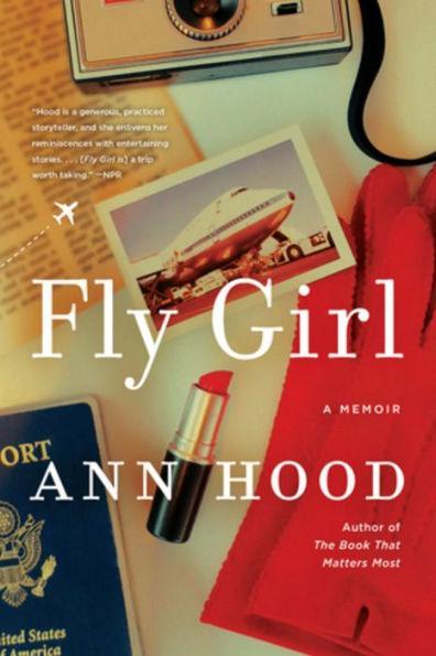 Fly Girl: A Memoir - Paperback | Diverse Reads
