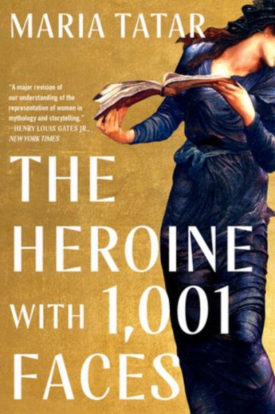 The Heroine with 1001 Faces - Paperback | Diverse Reads