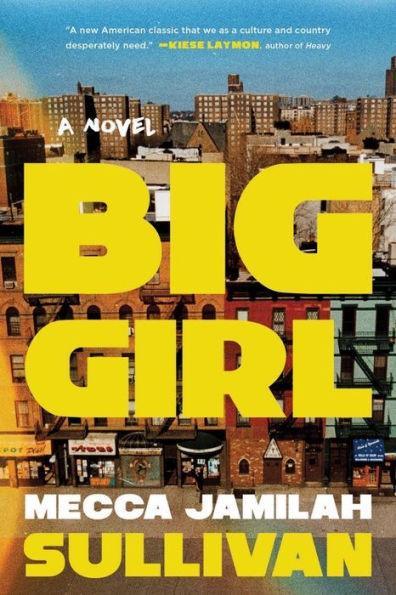 Big Girl: A Novel - Paperback | Diverse Reads