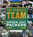 The People's Team: An Illustrated History of the Green Bay Packers - Hardcover | Diverse Reads