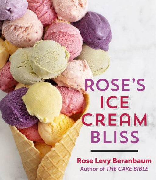 Rose's Ice Cream Bliss - Hardcover | Diverse Reads