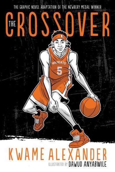The Crossover Graphic Novel - Paperback | Diverse Reads